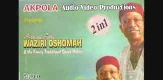 Waziri Oshomah - Chief L. O Idonije