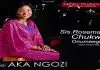 Sis. Rosemary Chukwu - Aka Ngozi