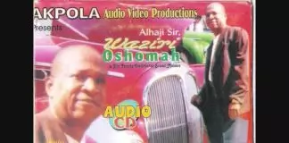 Waziri Oshomah - Omonolegba Chief Aruna Osumah