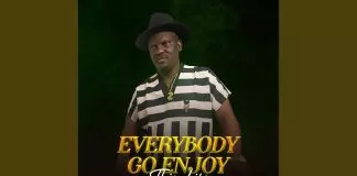 Barrister Smooth - Everybody Go Enjoy This Life