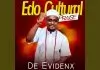 De Evidenx - Edo Cultural Praise