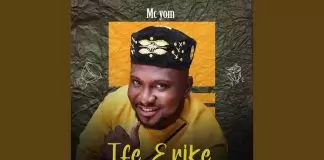 Mc Yom - Ife Erike