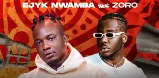 Ejyk Nwamba ft. Zoro - Ubor