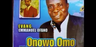 Evang. Emma Ofano - Onowo Omo Na Owo Uzuazo Oye Ute