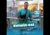 Famous Akaba - Emwin Esi