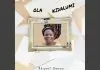 Abigail Omonu - Ola Kidalumi