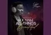 Victor Thompson - You Make All Things Beautiful