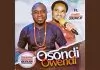 Onyeoma Tochukwu - Akiko Egwu Onyeoma