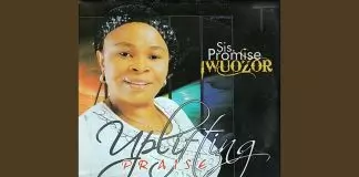 Sis. Promise Iwuozor - Uplifting Praise