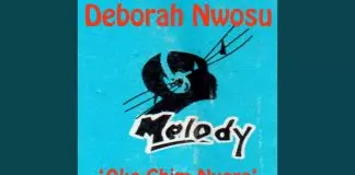 Deborah Nwosu - Nwannembia Kute Jesus