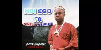 Chief Michael Udegbi - Ndi Menwulu Ihe