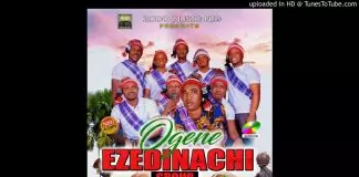Ogene Ezedinachi Group - Onye Wee Ego Onye Enyi