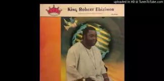 King Robert Ebizimor - Mo Pere Kpo
