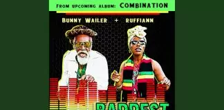 Bunny Wailer ft. Ruffiann - Baddest