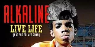 Alkaline - Live Life