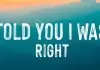 Alkaline - Told You I Was Right