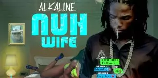Alkaline - Nuh Wife