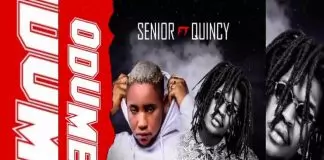 Senior Maintain ft. Quincy - Odumeje