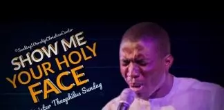 Theophilus Sunday - Show Me Your Face | Soaking Worship | Tongues