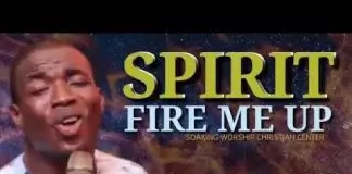 Theophilus Sunday - Spirit Fire Me Up | Soaking Worship
