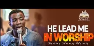 Theophilus Sunday - He Lead Me in Worship
