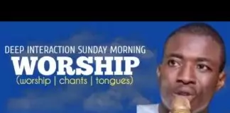 Theophilus Sunday - Deep Interaction Sunday Morning Worship