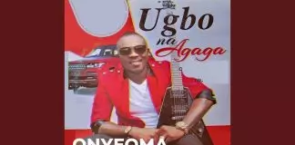 Onyeoma Tochukwu – Ugbo Na Agaga