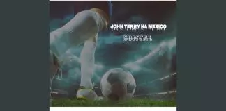 Somval – John Terry Na Mexico
