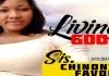 Sis. Chinonye Favour – Living God