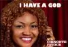 Sis. Chinonye Favour – I Have A God