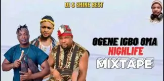 Best of Ogene Igbo Oma Highlife Dj Mixtape (Ogene Igbo Latest Songs Mix)