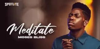 Moses Bliss – Meditate