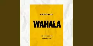 Caution LXE - Wahala