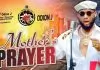 Odion J - Mother's Prayer