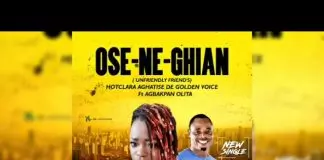 Hot Clara Aghatise ft. Dr. Agbakpan Olita - Ose Ne Ghian