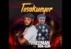 Freeman ft. Don Cliff  - Tosakueyor