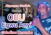 Alhaji Galadima – Obu Egwu Anyi