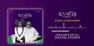 Guchi ft. Rayvanny - Jennifer (Remix)