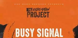Busy Signal - Never Get Tired