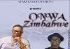 Ayaka Ozubulu – Onwa Zinbabwe