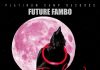 Future Fambo - Tonight We Raving