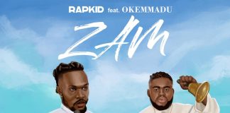 Lifeofrapkid ft. Brite okemmadu - ZAM