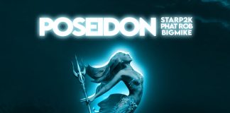StarP2K ft. Big Mike & Phat Rob - Poseidon