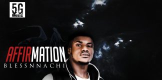 Blessnnachi - Affirmation