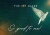 The Hit Maker - You Have Been So Good To Me (Dance Cruise)