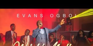 Evans Ogboi - Worship Medley