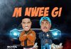 Big Thug ft. Kodopearl - M Nwee Gi