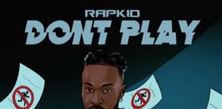 Lifeofrapkid - Dont Play