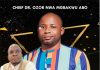 Chief Dr. Ozor Nwa Mgbakwu Abo – Obidike Anaedo Special