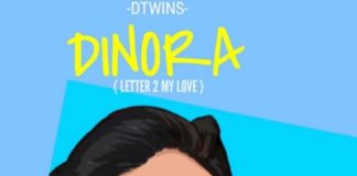 Dtwins - Dinora (Letter 2 My Love)
